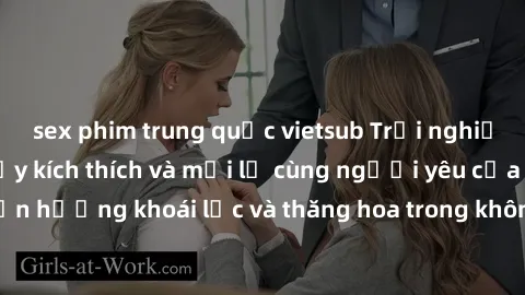 sex phim trung quốc vietsub Trải nghiệm sex phòng tắm đầy kích thích và mới lạ cùng người yêu của bạn! Tận hưởng khoái lạc và thăng hoa trong không gian tắm ấm áp và gợi cảm.