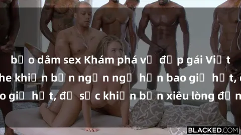 bạo dâm sex Khám phá vẻ đẹp gái Việt Nam nude không che khiến bạn ngẩn ngơ hơn bao giờ hết, đủ sức khiến bạn xiêu lòng đến ngất ngây