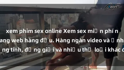 xem phim sex online Xem sex miễn phí ngay tại địa chỉ trang web hàng đầu. Hàng ngàn video và ảnh đồng tính, đồng giới và nhiều thể loại khác đang chờ bạn khám phá.